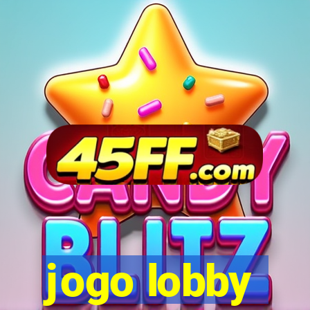 jogo lobby